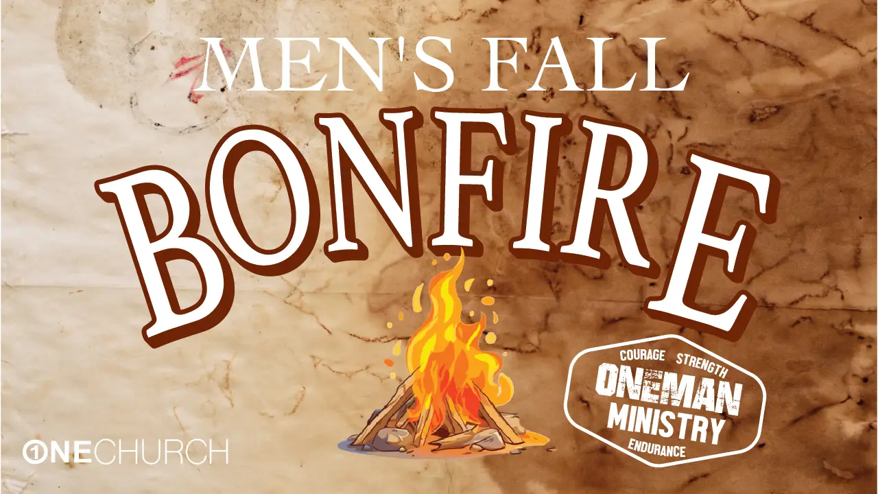 Men's Fall Bonfire event at One Church